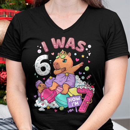 Cute Capybara Shirt, Funny Capybara Unisex T-Shirt/Hoodie/Sweatshirt HLT00 - I was 6 Now I_m 7 Capybara Girl 6 7 Birthday T-Shirt