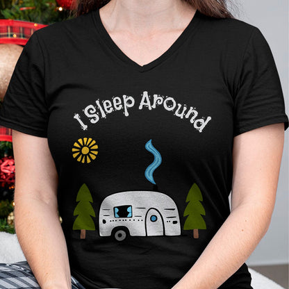 Funny Camping Shirt, Gift For Camping Lover Unisex T-Shirt/Hoodie/Sweatshirt HLT00 - Funny Sarcastic I Sleep Around RV Camping Outdoors top T-Shirt