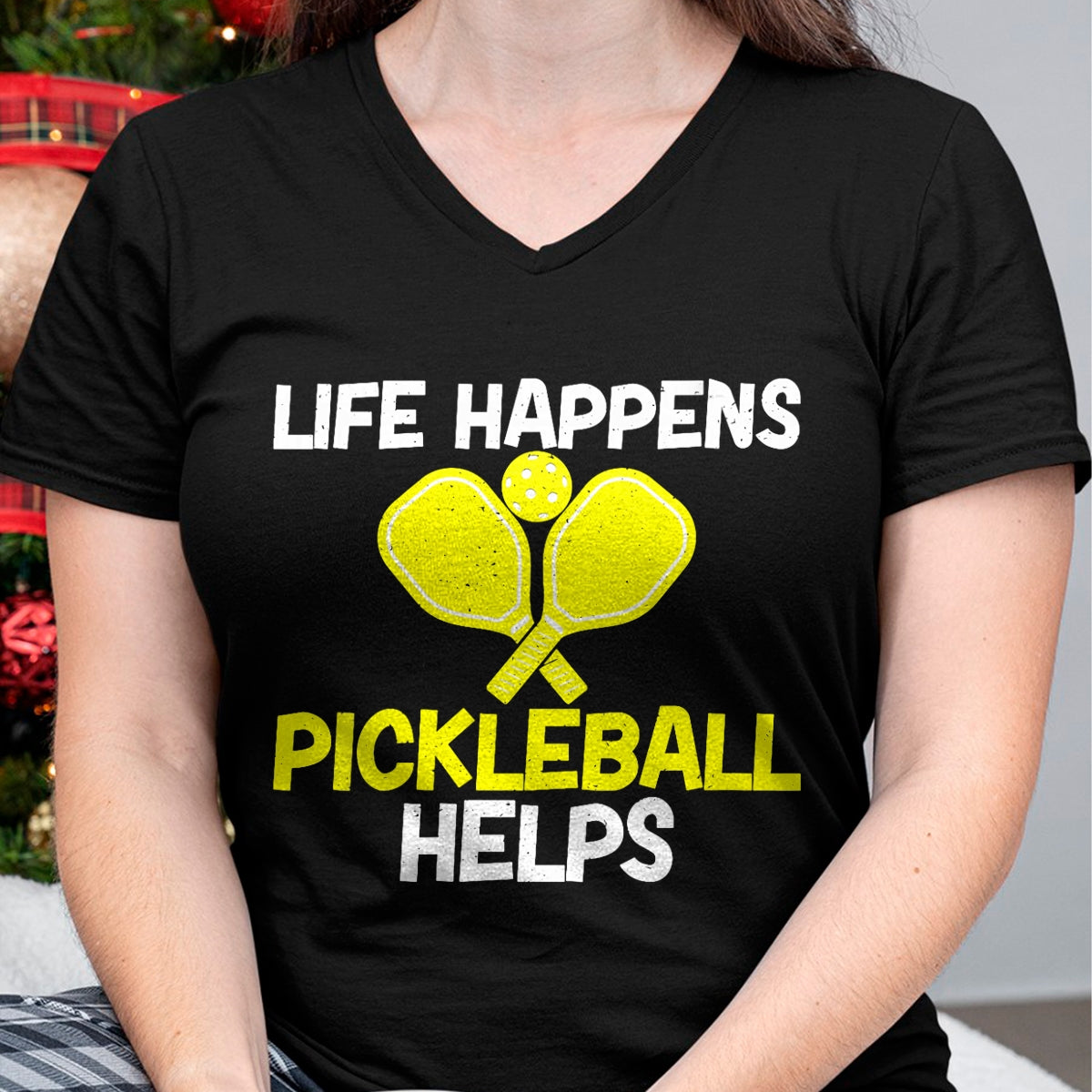 Funny Pickleball Shirt, Pickleball Lover Unisex T-Shirt/Hoodie/Sweatshirt HLT00 - Womens Life Happens Pickleball helps Pickleball V-Neck T-Shirt