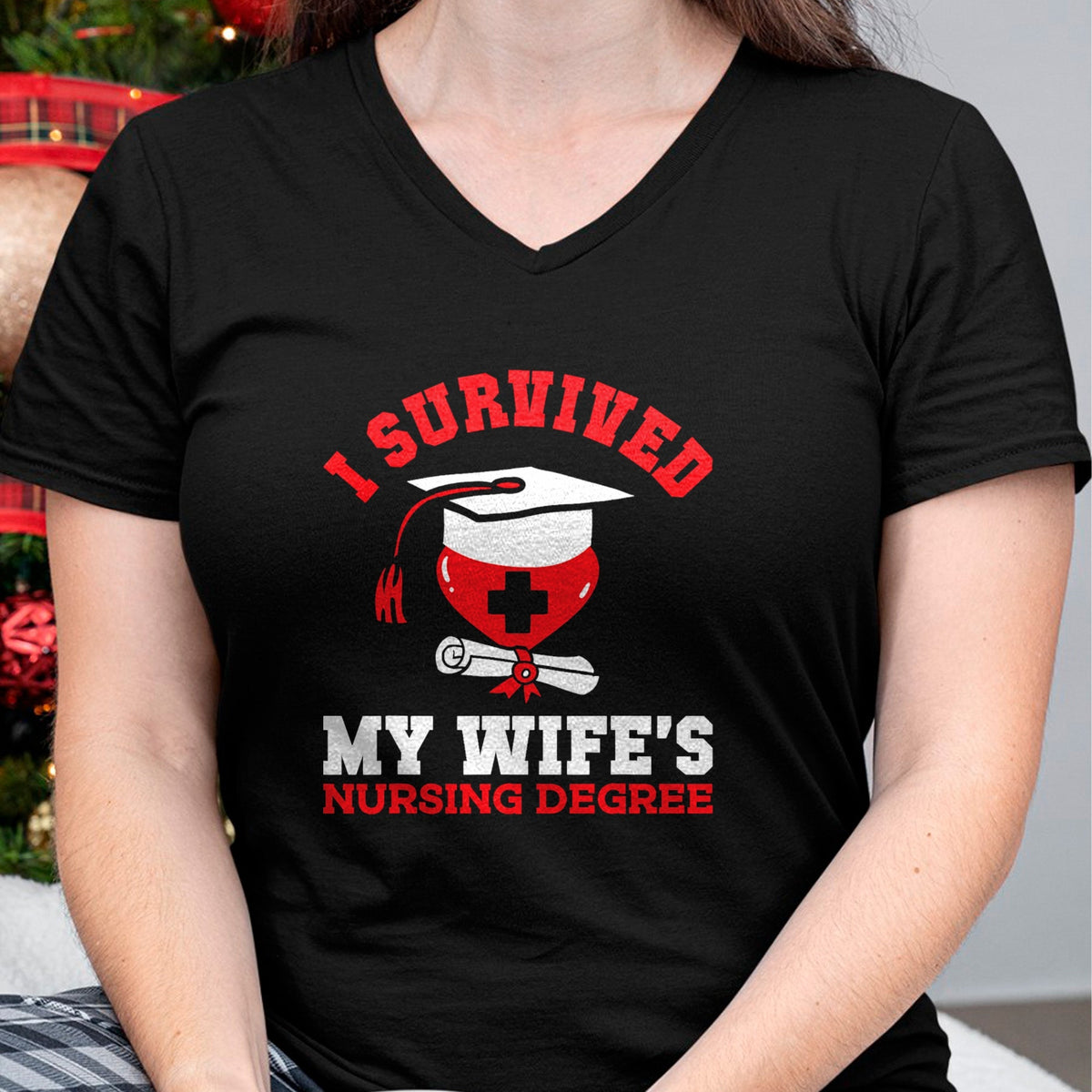 Funny Nurse Shirt, Nurse Unisex T-Shirt/Hoodie/Sweatshirt HLT00 - I Survived My Wife's Nursing Degree Nurse RN Graduation 2024 T-Shirt