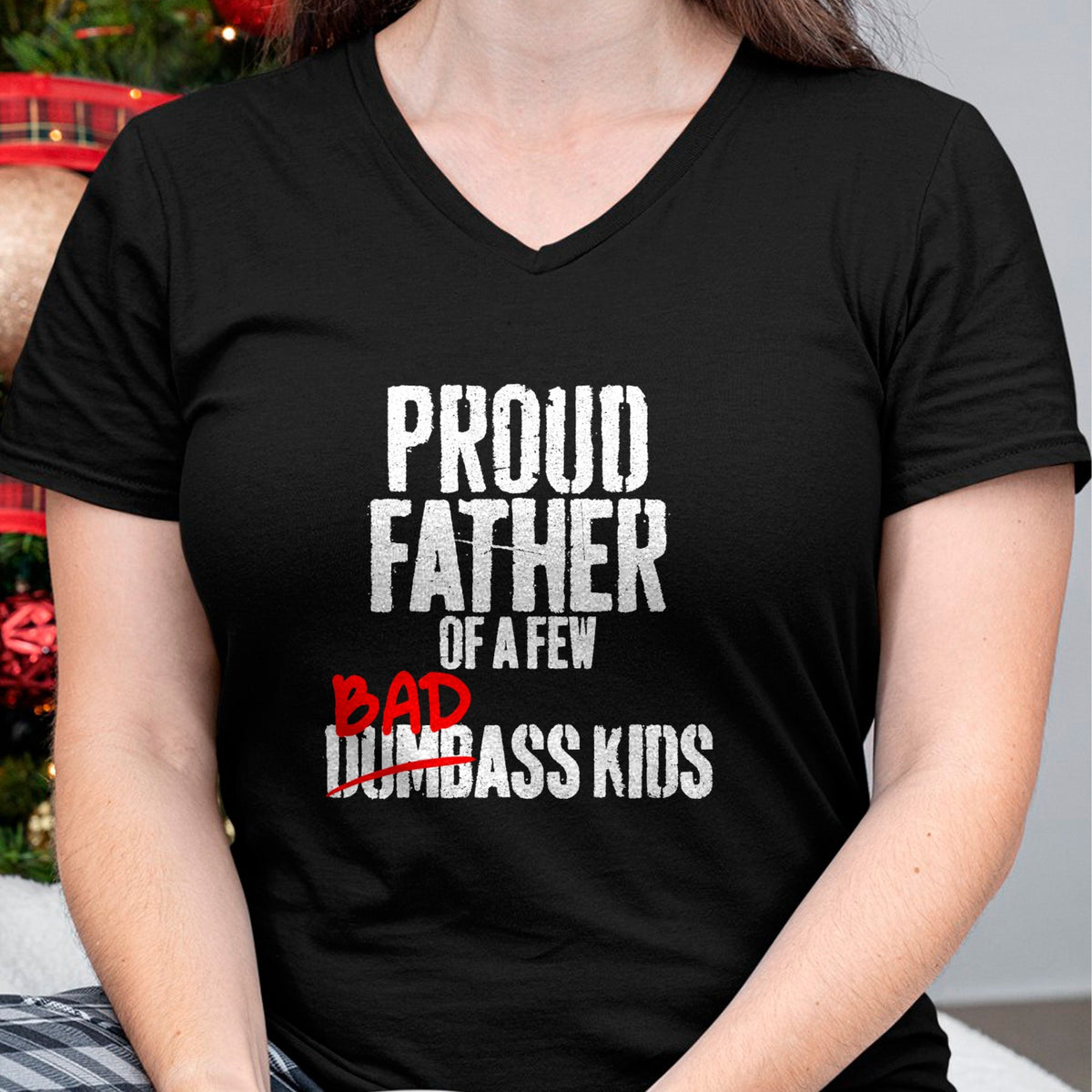 Gift for Dad Shirt, Funny Dad Unisex T-Shirt/Hoodie/Sweatshirt HLT00 – Funny Proud Father of a Few Badass Kids NOT Dumbass Kids T-Shirt