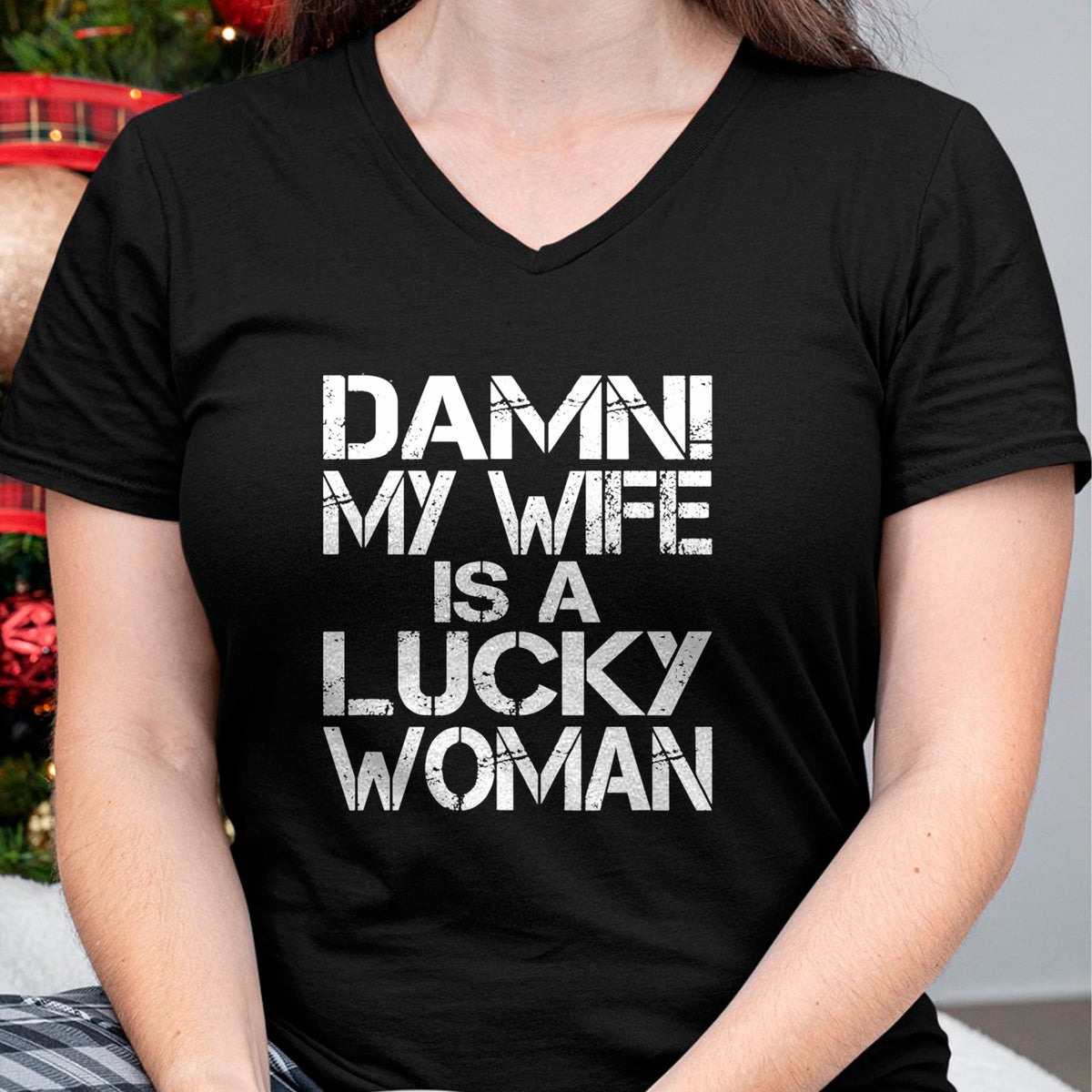 Best Wife Shirt, Wife and Husband Unisex T-Shirt/Hoodie/Sweatshirt HLT00 - Gift for wife T shirt, lucky wife   Funny Sarcastic Humor Damn My Wife Is A Lucky Woman T-Shirt