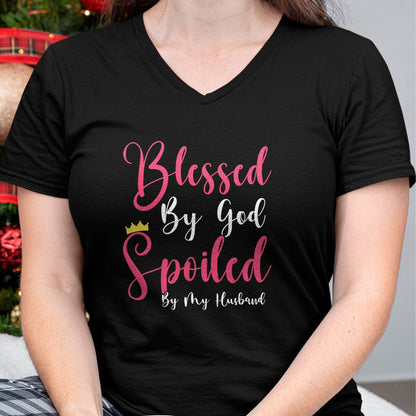 Best Wife Shirt, Wife and Husband Unisex T-Shirt/Hoodie/Sweatshirt HLT00 - Girls Blessed By God Spoiled By My Husband Protected By Both T-Shirt (1)