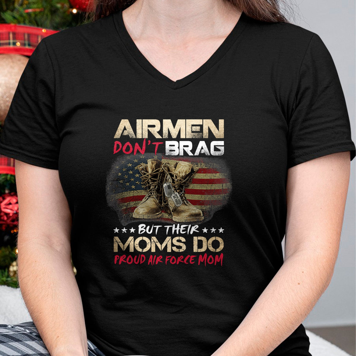 Gift for Mom Shirt, Funny Mom Unisex T-Shirt/Hoodie/Sweatshirt HLT00 - Airmen Don_t Brag But Their Moms Do Proud Air Force Mom T-Shirt