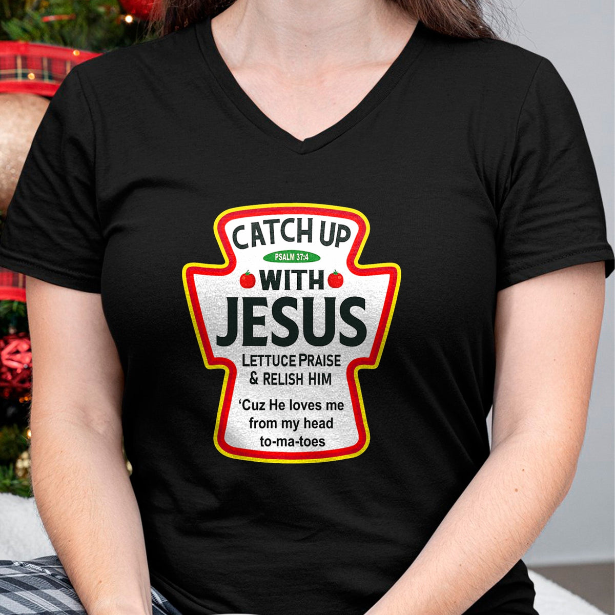 Christian Tee, Christian Faith Unisex T-Shirt/Hoodie/Sweatshirt HLT00 -  Catch Up With Jesus Ketchup Funny Christian T-Shirt