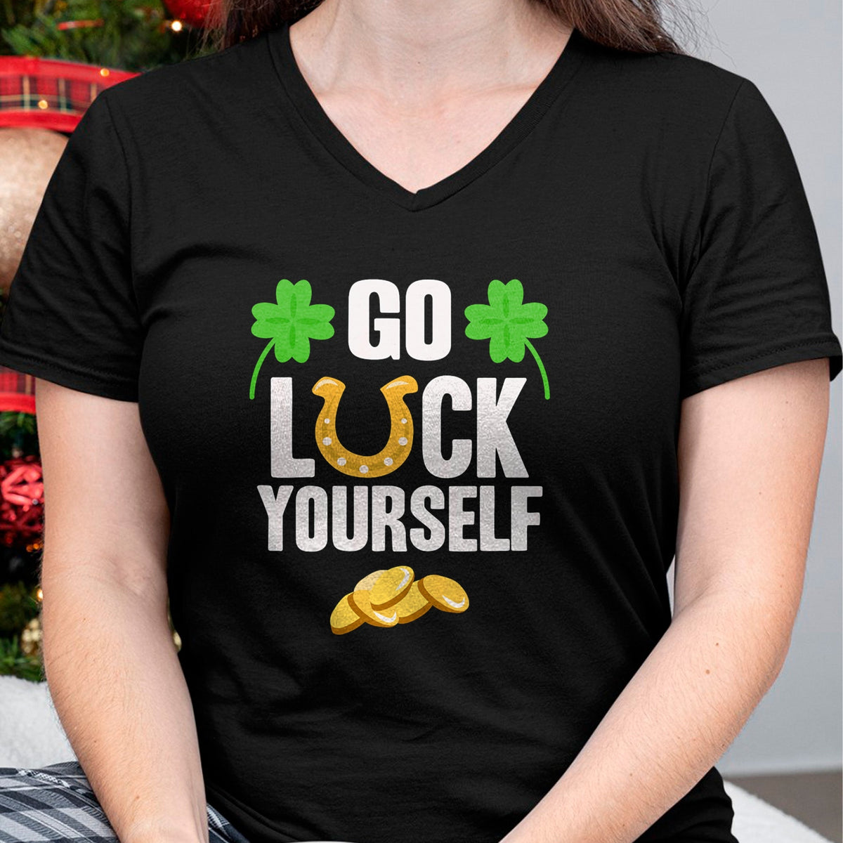 Patrick Day Shirts for Family, Funny Patrick Day shirts, st patrick's day Unisex T-Shirt/Hoodie/Sweatshirt HLT00 - Go Luck Yourself T-Shirt St Patrick Day 2022 Shirt Idea T-Shirt