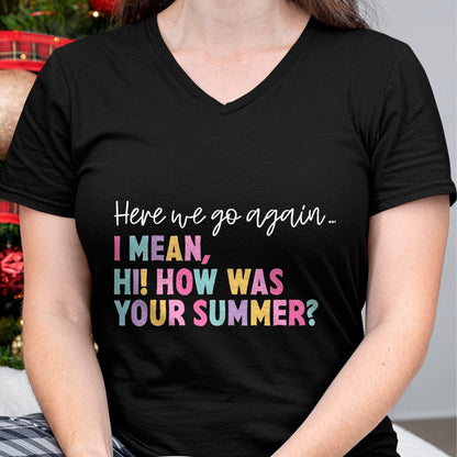 Best Student Shirt, Funny Back To School UnisexT-Shirt/Hoodie/Sweatshirt HLT00 - Here We Go Again Teacher Student First Day Back to School T-Shirt, Men, Black, 3X-Large