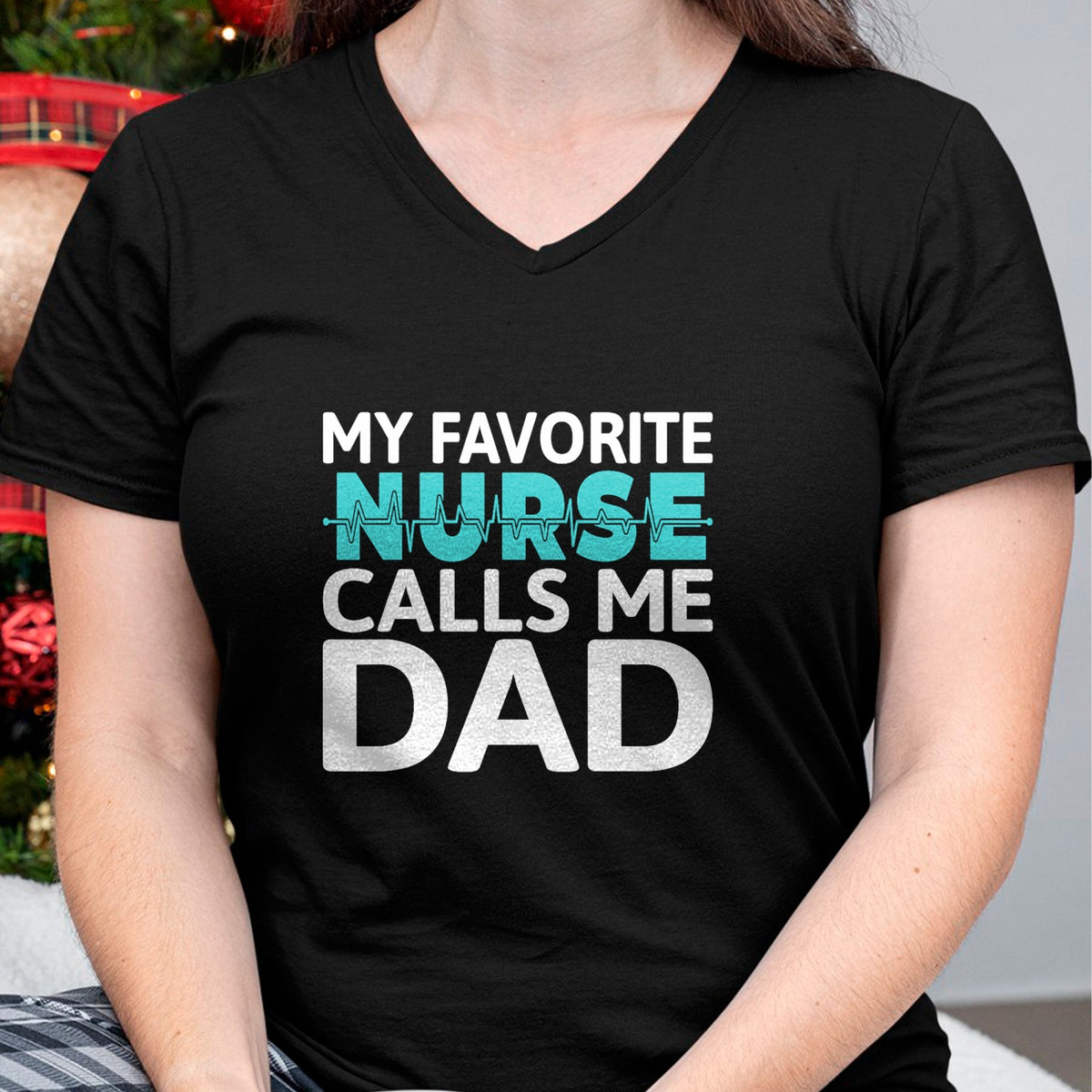 Funny Nurse Shirt, Nurse Unisex T-Shirt/Hoodie/Sweatshirt HLT00 - My favorite Nurse calls me Dad Daughter Hospital Nursing T-Shirt (1)