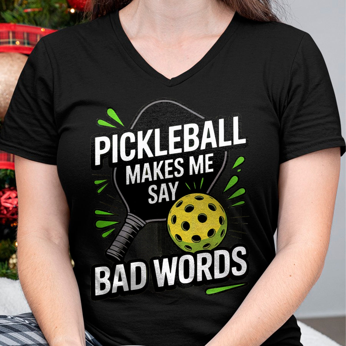 Funny Pickleball Shirt, Pickleball Lover Unisex T-Shirt/Hoodie/Sweatshirt HLT00 - Funny Pickleball Makes Me Say Bad Words Men Women Player T-Shirt