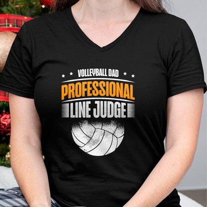 Gift for Dad Shirt, Funny Dad Unisex T-Shirt/Hoodie/Sweatshirt HLT00 – Volleyball Dad Professional Line Judge Funny Volleyball Dad T-Shirt