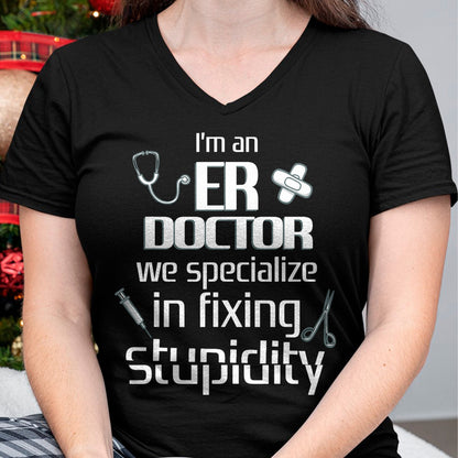 Best Doctor Shirt, Funny Doctor UnisexT-Shirt/Hoodie/Sweatshirt HLT00 - ER Emergency Room Doctor Funny Resident Intern T-Shirt