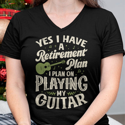Guitar Lover Shirt, Funny Guitar UnisexT-Shirt/Hoodie/Sweatshirt HLT00 - Guitarists Have A Retirement Plan On Playing Guitar Music T-Shirt
