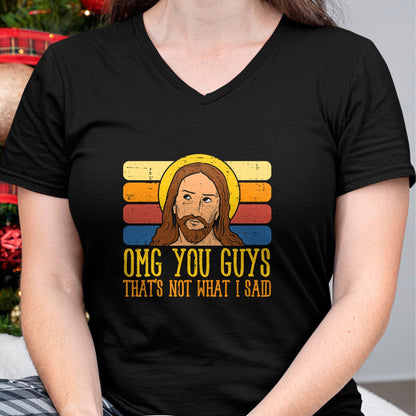 Christian Tee, Christian Faith Unisex T-Shirt/Hoodie/Sweatshirt HLT00 - Jesus Thats Not What Said Religious God Christian Men Women T-Shirt