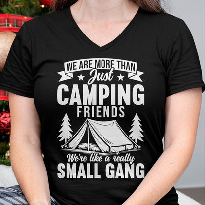 Funny Camping Shirt, Gift For Camping Lover Unisex T-Shirt/Hoodie/Sweatshirt HLT00 - We are More Than Just Camping Friends Small Gang Camper T-Shirt