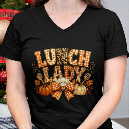 Best Thanksgiving Family Shirt , Funny Thanksgiving UnisexT-Shirt/Hoodie/Sweatshirt HLT00 - Lunch Lady Fall Thanksgiving Pumpkins Leaves Soups Thankful T-Shirt