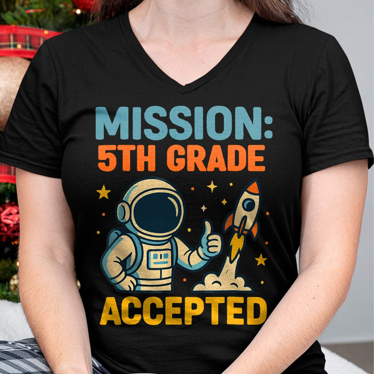 Best Student Shirt, Funny Back To School UnisexT-Shirt/Hoodie/Sweatshirt HLT00 - Mission Fifth 5th Grade Accepted Back to School Vintage T-Shirt