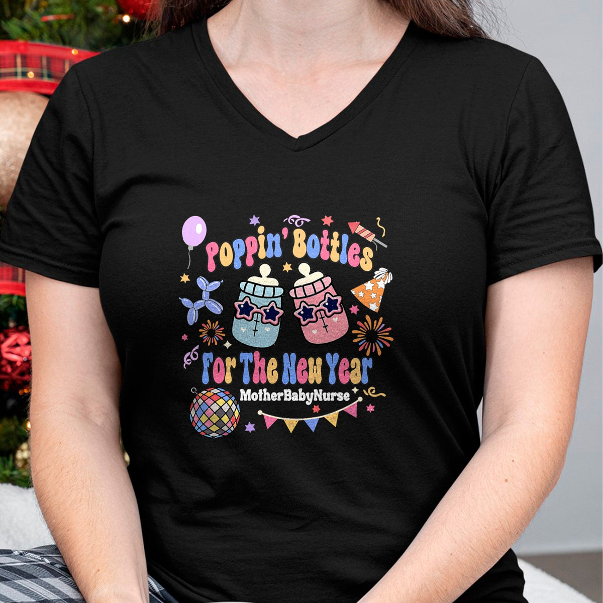 Funny Nurse Shirt, Nurse Unisex T-Shirt/Hoodie/Sweatshirt HLT00 - Mother Baby Nurse New Years Eve Neonatal ICU Nurse Poppin Bo T-Shirt