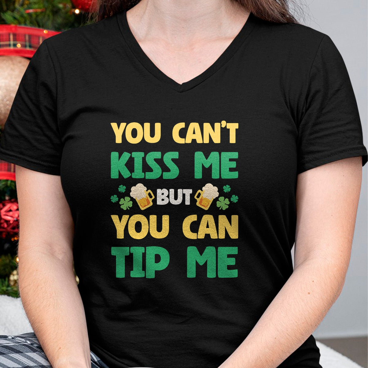 Patrick Day Shirts for Family, Funny Patrick Day shirts, st patrick's day Unisex T-Shirt/Hoodie/Sweatshirt HLT00 - You Cant Kiss Me But You Can Tip Me St Patrick Day Bartender T-Shirt (1)