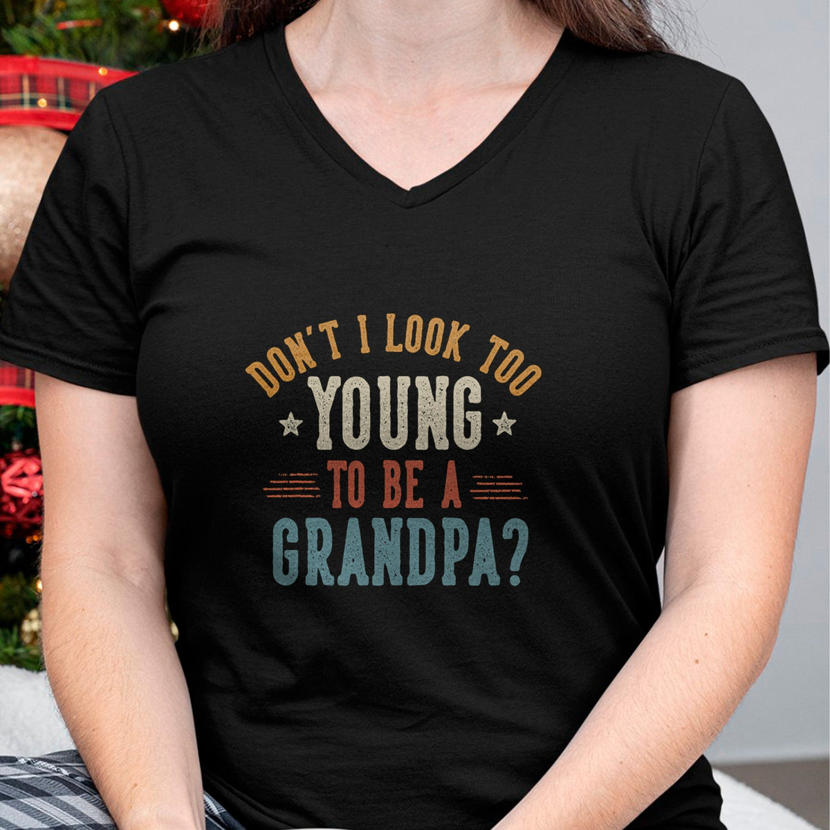 Best Grandpa Shirt, Proud Grandpa Unisex T-Shirt/Hoodie/Sweatshirt HLT00 - Don't I Look Too Young to Be A Grandpa Father's Day Papa T-Shirt (1)