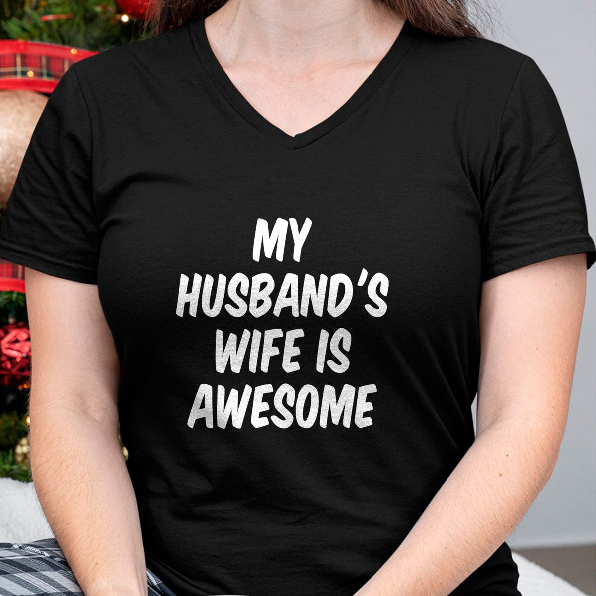 Best Wife Shirt, Wife and Husband Unisex T-Shirt/Hoodie/Sweatshirt HLT00 - My Husband's Wife Is Awesome T-Shirt