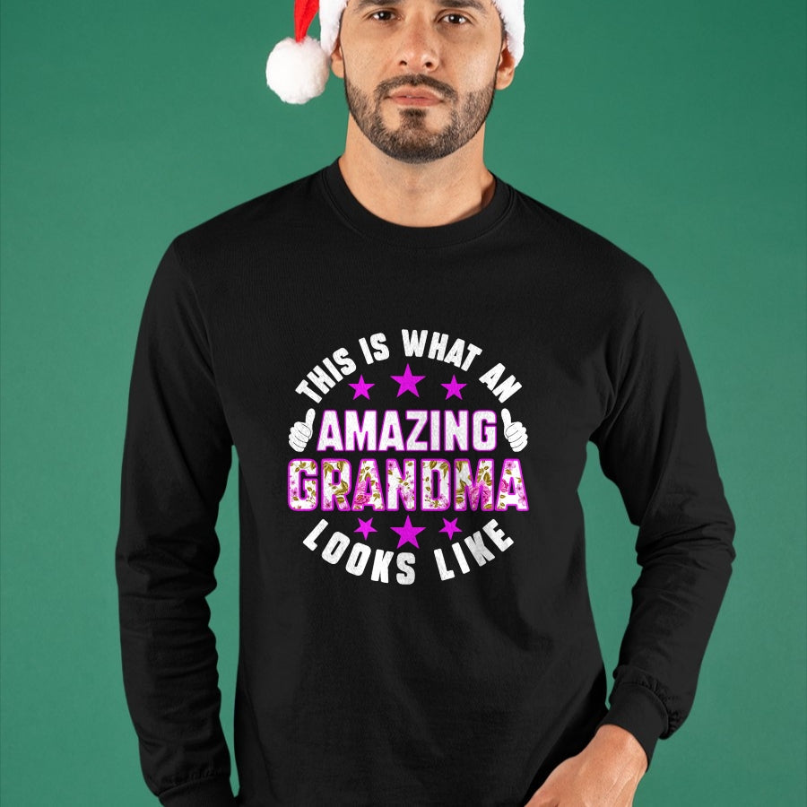 Best Grandma Shirt, Proud Grandma Unisex T-Shirt/Hoodie/Sweatshirt HLT00 - This Is What An Amazing Grandma Looks Like Shirt Mothers Day T-Shirt