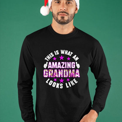 Best Grandma Shirt, Proud Grandma Unisex T-Shirt/Hoodie/Sweatshirt HLT00 - This Is What An Amazing Grandma Looks Like Shirt Mothers Day T-Shirt