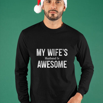 Best Wife Shirt, Wife and Husband Unisex T-Shirt/Hoodie/Sweatshirt HLT00 - My Wife's Husband Is Awesome - Retro Style - T-Shirt