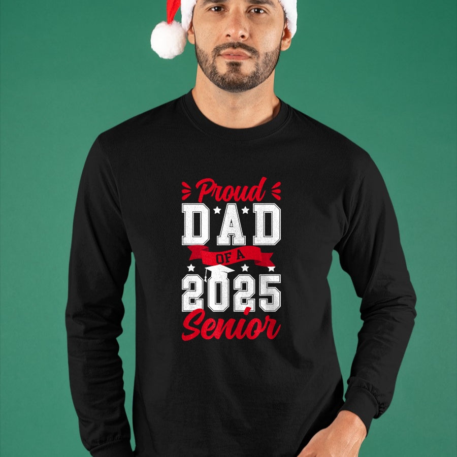 Gift for Dad Shirt, Funny Dad Unisex T-Shirt/Hoodie/Sweatshirt HLT00 – Proud Dad Of A 2025 Senior Dad Of A 2025 Graduate Father T-Shirt