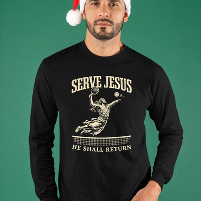 Funny Pickleball Shirt, Pickleball Lover Unisex T-Shirt/Hoodie/Sweatshirt HLT00 - Serve Jesus He Shall Return Pickleball Player Christian T-Shirt