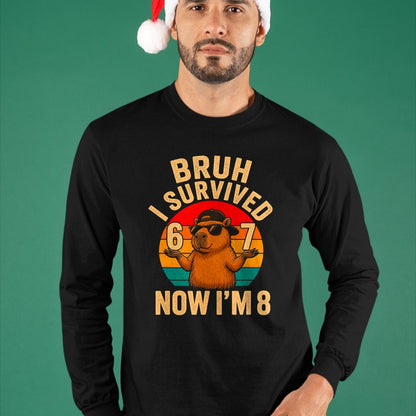 Cute Capybara Shirt, Funny Capybara UnisexT-Shirt/Hoodie/Sweatshirt HLT00 - Bruh I Survived 6 7 Now Im 8 Funny Capybara 8th Birthday Boy T-Shirt