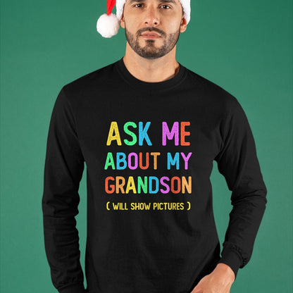 Best Grandma Shirt, Proud Grandma Unisex T-Shirt/Hoodie/Sweatshirt HLT00 - Proud Storyteller Grandpa Grandma Ask Me About My GRANDSON T-Shirt