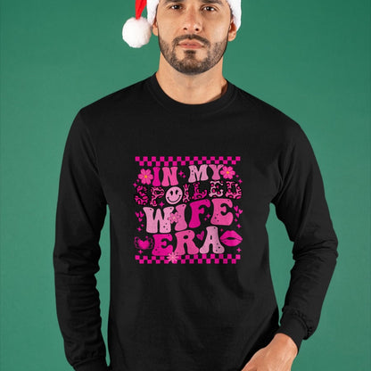 Best Wife Shirt, Wife and Husband Unisex T-Shirt/Hoodie/Sweatshirt HLT00 - Gift for wife T shirt, spoiled wife   In My Spoiled Wife Era Sweatshirt