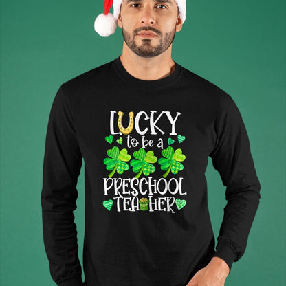 Patrick Day Shirts for Family, Funny Patrick Day shirts, st patrick's day Unisex T-Shirt/Hoodie/Sweatshirt HLT00 - Womens Lucky To Be A Preschool Teacher, St Patrick Day Teachers V-Neck T-Shirt