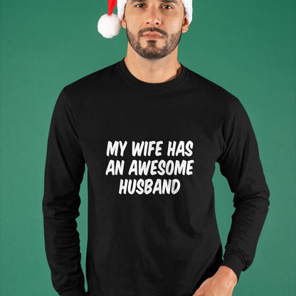 Best Wife Shirt, Wife and Husband Unisex T-Shirt/Hoodie/Sweatshirt HLT00 - My Wife Has An Awesome Husband T-Shirt (2)