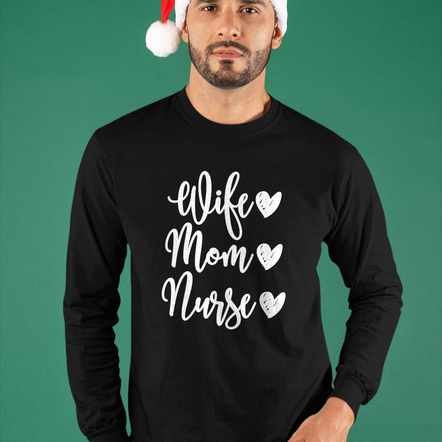 Funny Nurse Shirt, Nurse Unisex T-Shirt/Hoodie/Sweatshirt HLT00 - Mom Wife Nurse T-shirt Funny Gift for RN nurse T-Shirt