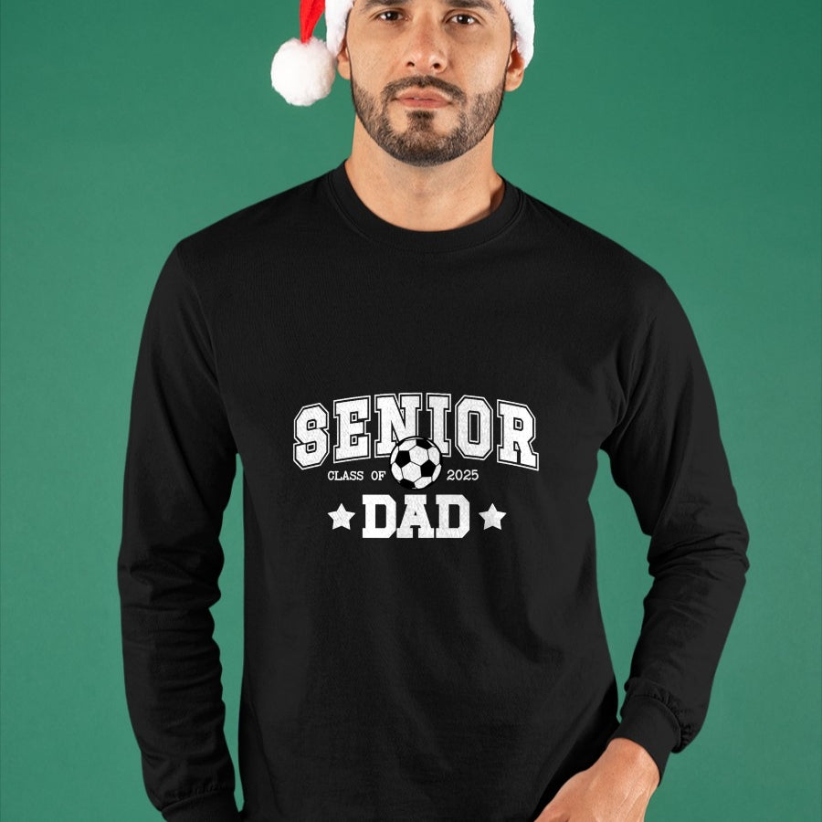 Gift for Dad Shirt, Funny Dad Unisex T-Shirt/Hoodie/Sweatshirt HLT00 – Soccer Senior Dad Class Of 2025 Soccer Senior Father T-Shirt