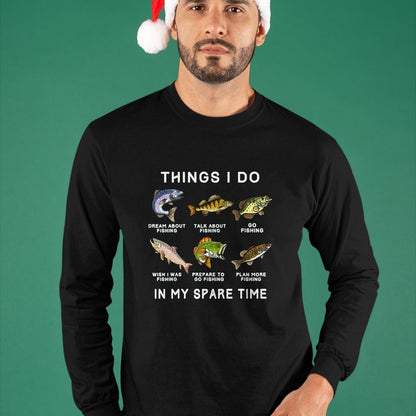 Funny Fishing Shirt, Gift For Fishing Lover Unisex T-Shirt/Hoodie/Sweatshirt HLT00 - Things I Do in My Spare Time Fishing Boys Men Bass Fishing T-Shirt