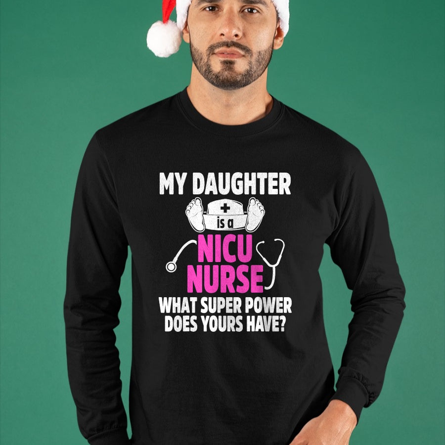 Funny Nurse Shirt, Nurse Unisex T-Shirt/Hoodie/Sweatshirt HLT00 - NICU Nurse Daughter Neonatal Newborn Nursing RN T-Shirt