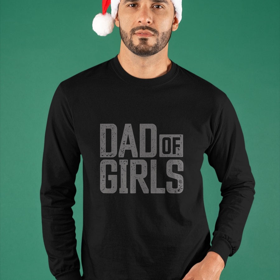 Gift for Dad Shirt, Funny Dad Unisex T-Shirt/Hoodie/Sweatshirt HLT00 – Dad of Girls Shirt for men Proud Father of Girls Vintage Dad T-Shirt