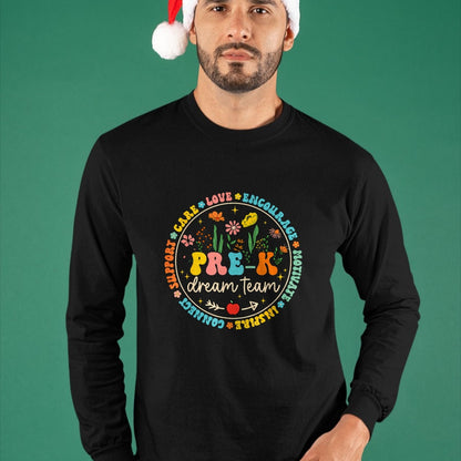 Best Student Shirt, Funny Back To School UnisexT-Shirt/Hoodie/Sweatshirt HLT00 - Pre-K Dream Team Back To School Teacher Care Love Floral T-Shirt