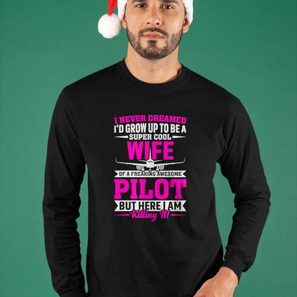 Best Wife Shirt, Wife and Husband Unisex T-Shirt/Hoodie/Sweatshirt HLT00 - Wife of a Freaking Awesome Pilot Gifts for Women T-Shirt