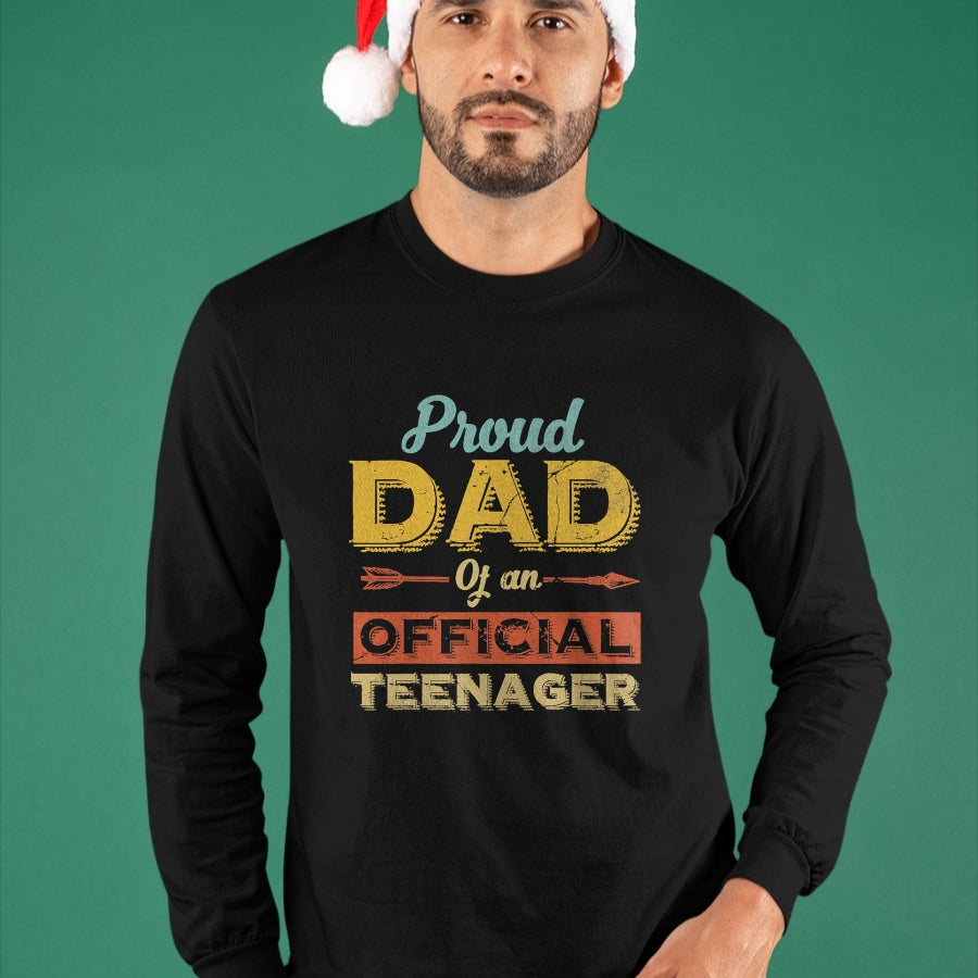 Gift for Dad Shirt, Funny Dad Unisex T-Shirt/Hoodie/Sweatshirt HLT00 – Proud Dad of an Official Teenager 13th Birthday Son Daughter T-Shirt