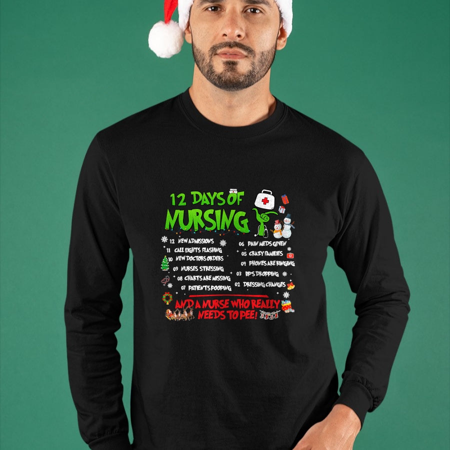Funny Nurse Shirt, Nurse Unisex T-Shirt/Hoodie/Sweatshirt HLT00 - Nurses Merry Christmas Funny 12 Days of Nursing Xmas Pajamas T-Shirt