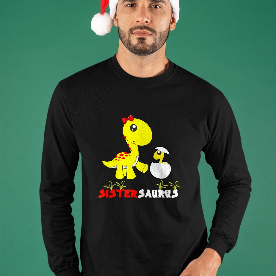 Best Dinosaur Lover Shirt, Funny Dinosaur UnisexT-Shirt/Hoodie/Sweatshirt HLT00 - Sistersaurus Dinosaur Sister Sister T-Shirt