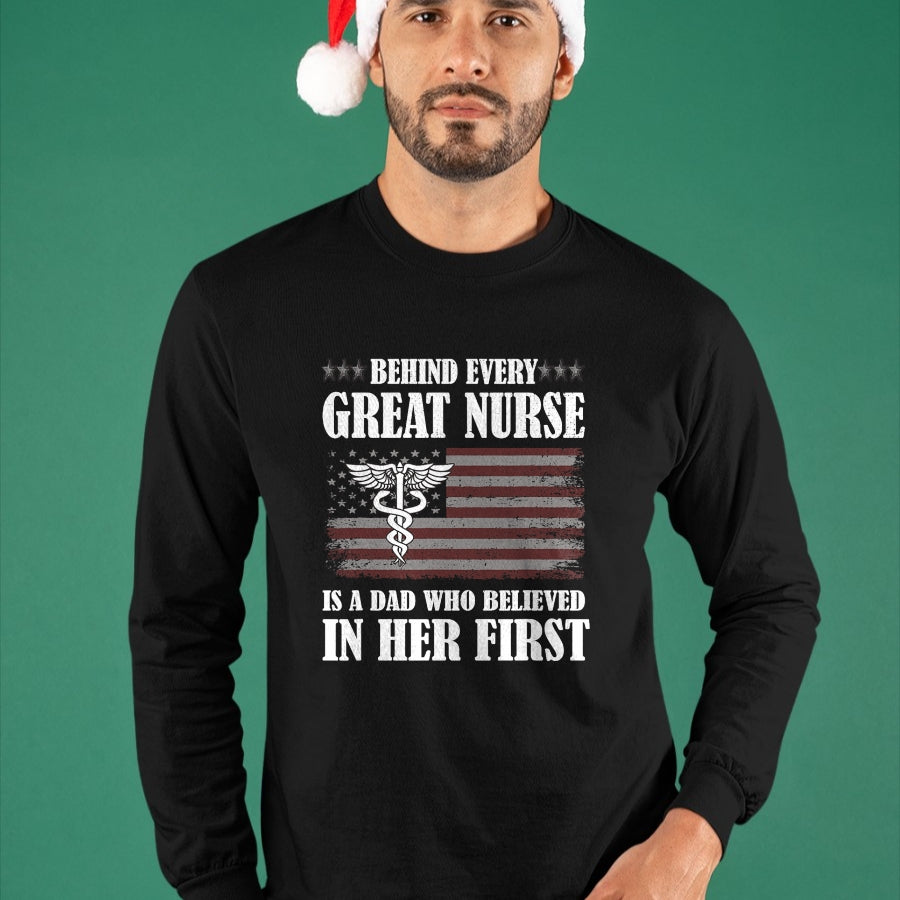Funny Nurse Shirt, Nurse Unisex T-Shirt/Hoodie/Sweatshirt HLT00 - Behind Every Great Nurse Is A Dad  Father Nursing Nurse Dad T-Shirt