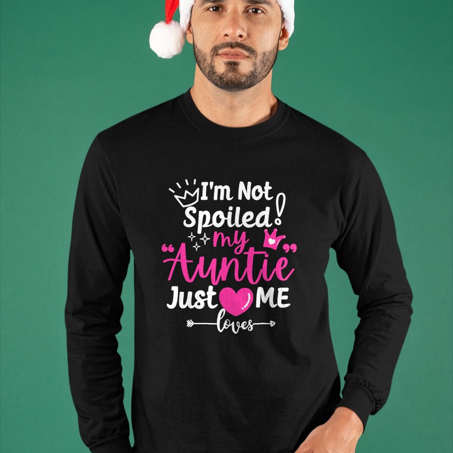 Best Wife Shirt, Wife and Husband Unisex T-Shirt/Hoodie/Sweatshirt HLT00 - I'm Not Spoiled My Auntie Just Loves Me a Team Kids Matching T-Shirt
