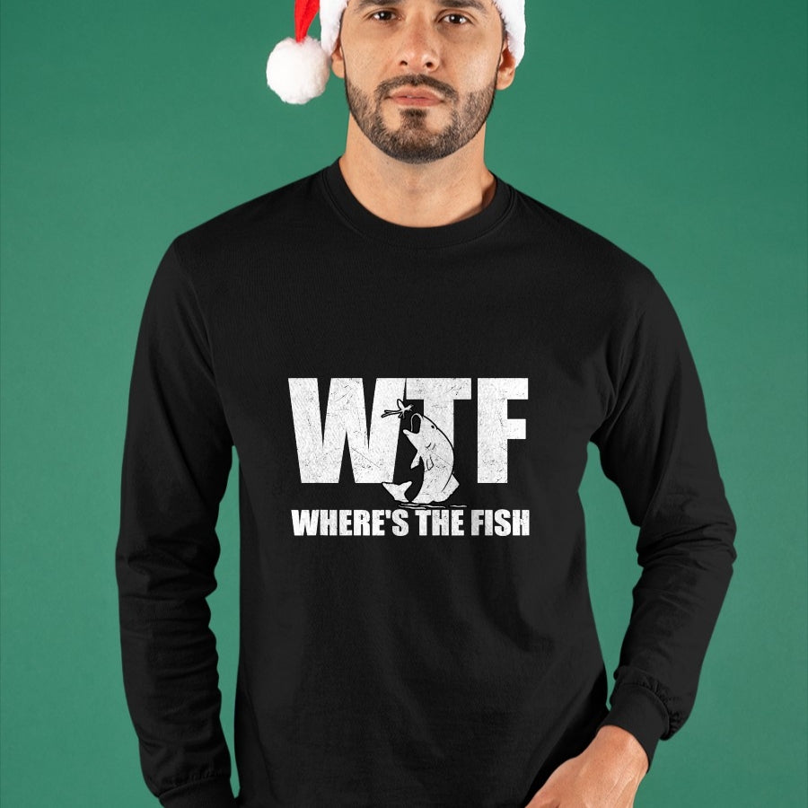 Funny Fishing Shirt, Gift For Fishing Lover Unisex T-Shirt/Hoodie/Sweatshirt HLT00 - WTF Where_s The Fish Men_s Funny Fishing Gifts Fathers Day T-Shirt