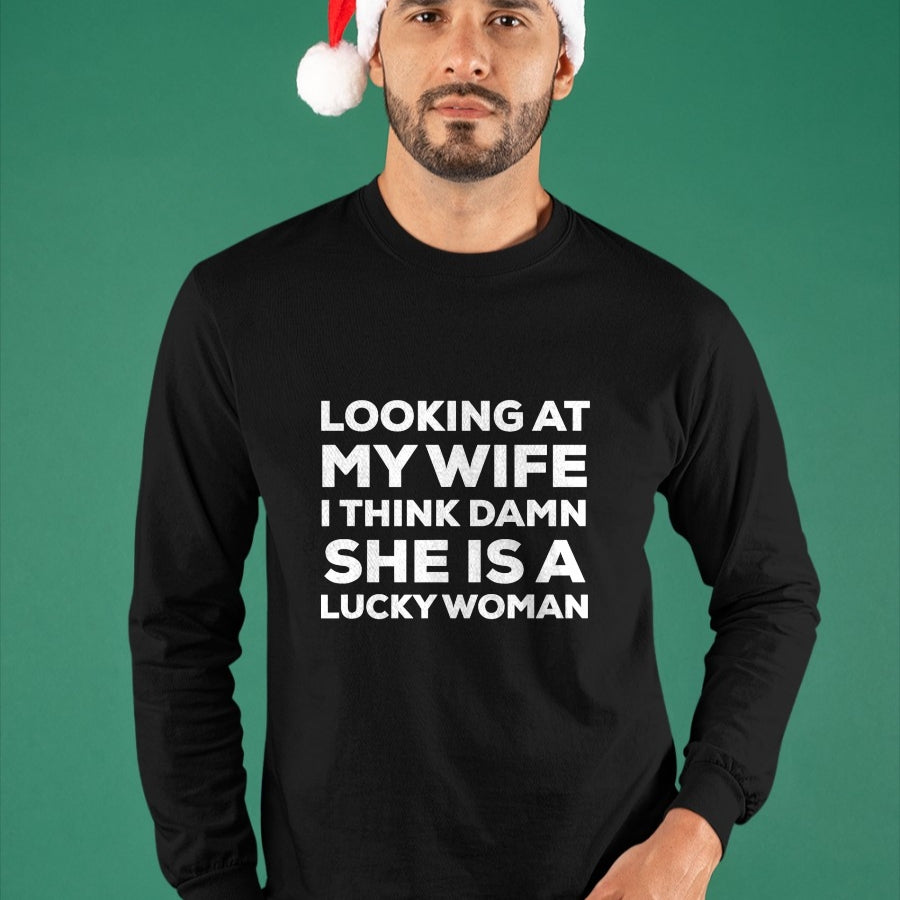 Best Wife Shirt, Wife and Husband Unisex T-Shirt/Hoodie/Sweatshirt HLT00 - Gift for wife T shirt, lucky wife   Mens Looking at My Wife I Think Damn She's A Lucky Woman T-Shirt (1)