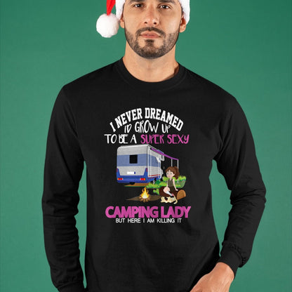 Funny Camping Shirt, Gift For Camping Lover Unisex T-Shirt/Hoodie/Sweatshirt HLT00 - Funny Saying Outdoor Camping Lady Adventure Holiday Women T-Shirt