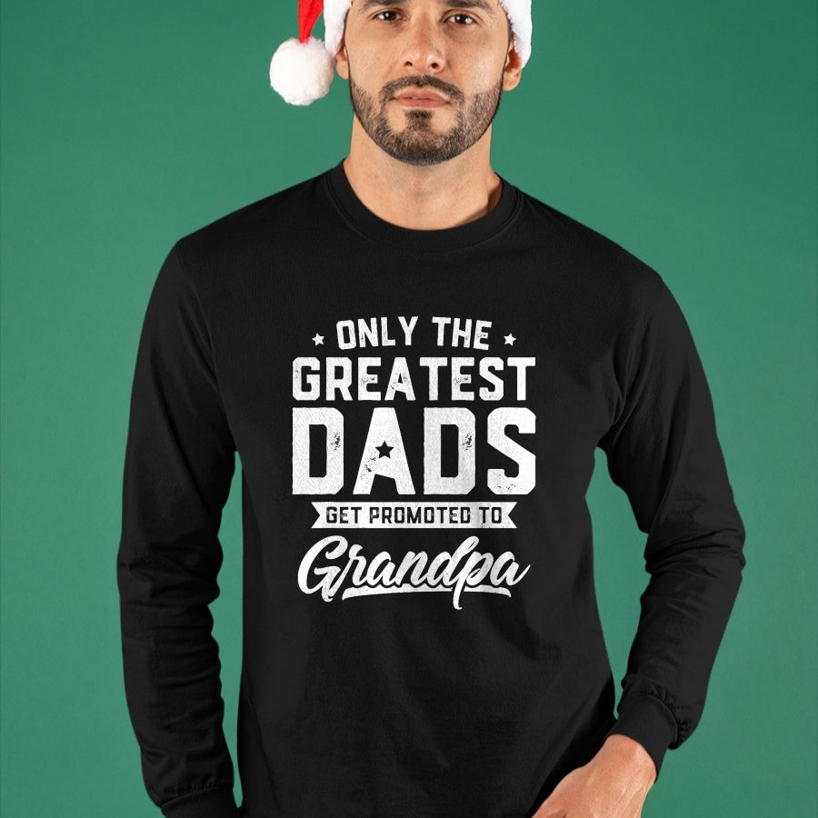 Best Grandpa Shirt, Proud Grandpa Unisex T-Shirt/Hoodie/Sweatshirt HLT00 - Greatest Dads Get Promoted To Grandpa Shirt Father's Day T-Shirt (1)